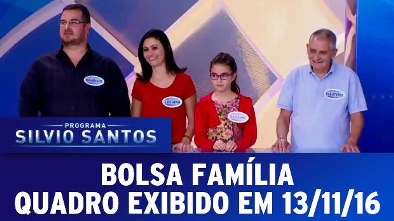 Bolsa Família - Quadro exibido em 13.11.16