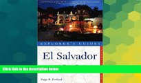 Must Have  Explorer s Guide El Salvador: A Great Destination (Explorer s Great Destinations)