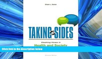 PDF Taking Sides: Clashing Views in Health and Society (Taking Sides : Clashing Views on Health