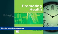 Read Promoting Health: The Primary Health Care Approach, 4e FreeOnline