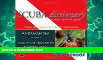Buy NOW  SCUBA dictionary: Andaman Sea, Vol. 1  Premium Ebooks Best Seller in USA