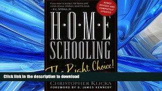 READ  Home Schooling: The Right Choice: An Academic, Historical, Practical, and Legal