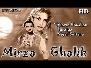 Mirza Ghalib | Full Hindi Movie (HD) | Popular Hindi Movies | Bharat Bhushan - Suraiya