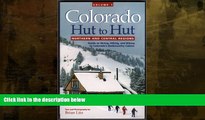 Big Sales  Colorado Hut to Hut, Vol. 1: Northern and Central Regions  Premium Ebooks Best Seller