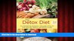 Best books  The Detox Diet, Third Edition: The Definitive Guide for Lifelong Vitality with