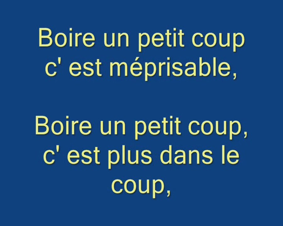 Chanson BOIRE UN PETIT COUP