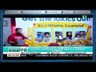 [News@6] Ecowaste Coalition nagbabala sa pagbili ng school supplies na may kemikal[05|24|16]