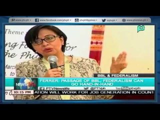 [NewsLife] Ferrer: Passage of BBL, Federalism can go Hand-in-Hand [05|23|16]