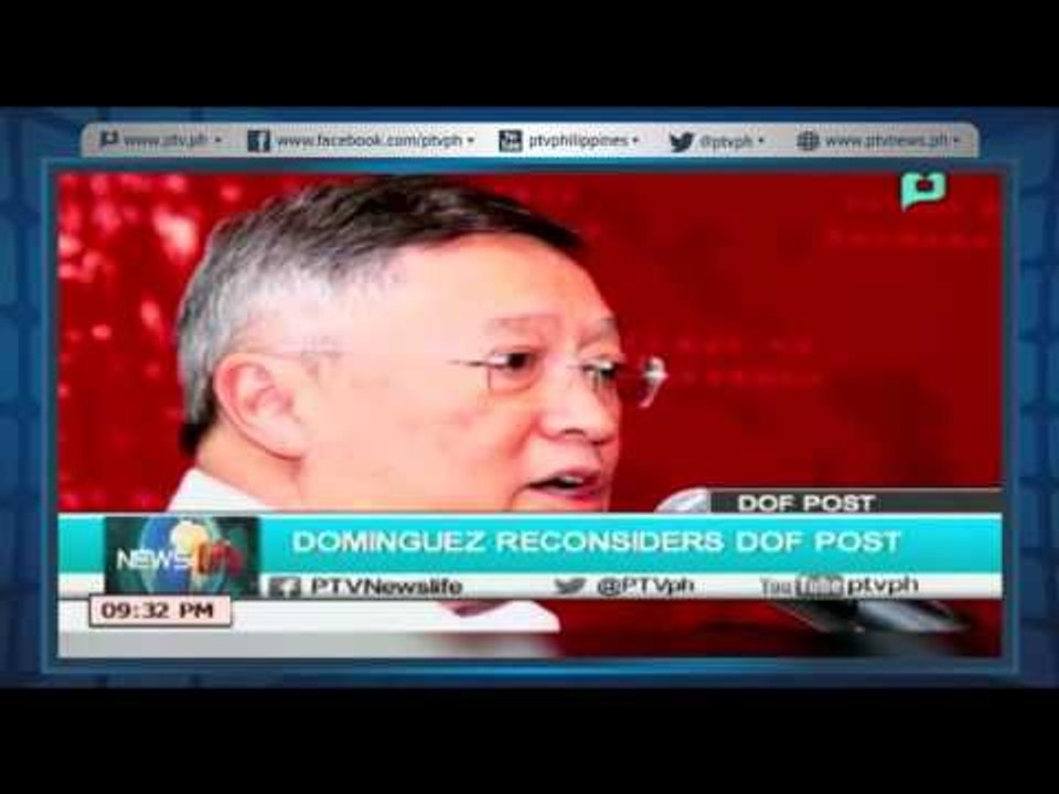 [NewsLife] Dominguez reconsiders DOF post [05|19|16]