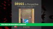 Read book  Drugs in Perspective: Causes, Assessment, Family, Prevention, Intervention, and