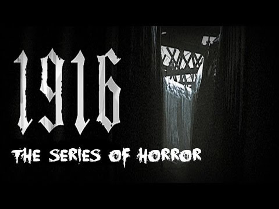 [1] The Series of Horror - 1916 - Les tranchées