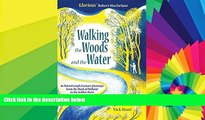 READ FULL  Walking the Woods and the Water: In Patrick Leigh Fermor s footsteps from the Hook of