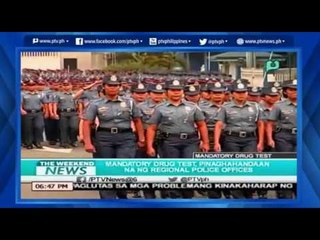 [TheWeekendNews] Mandatory Drug Test pinaghahandaan na ng Regional police officers [06|05|16]