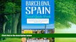Big Deals  Barcelona: Barcelona, Spain: Travel Guide Book-A Comprehensive 5-Day Travel Guide to