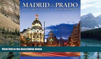 Big Deals  Madrid And The Prado: Art and Architecture  Full Ebooks Best Seller