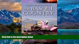 Books to Read  The Basque Country: A Cultural History (Landscapes of the Imagination)  Full Ebooks