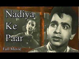 Nadiya Ke Paar | Full Hindi Movie | Popular Hindi Movies | Dilip Kumar - Kamini Kaushal