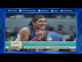 [PTVSports] Alyssa Valdez, maglalaro para sa Bali Pure [06|13|16]