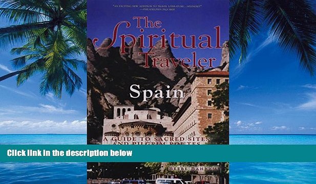 Big Deals The Spiritual Traveler Spain: A Guide to Sacred Sites and Pilgrim Routes Best Seller