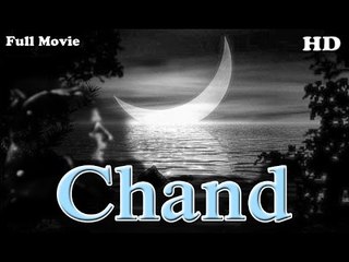 Chand | Full Hindi Movie | Popular Hindi Movies | Shashikala - Begum Para - Prem Adib
