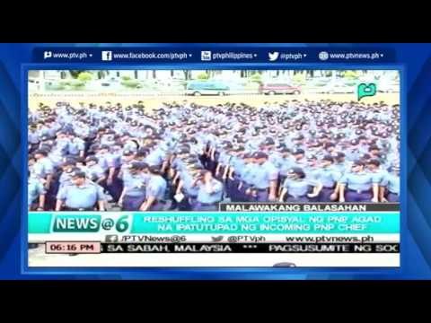 [News@6] Reshuffling sa mga opisyal ng PNP, agad na ipatutupad ng incoming PNP Chief [06|16|16]