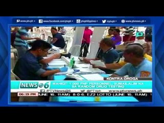 [News@6] Mahagit 1,000 PNP Personnel, sumailalim na sa Random Drug Testing [06|16|16]
