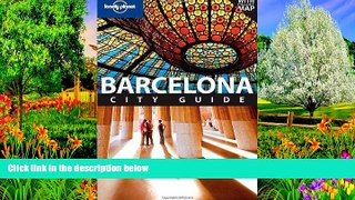 Deals in Books  Lonely Planet Barcelona (City Guide)  Premium Ebooks Full PDF