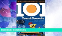 Big Deals  101 French Proverbs with MP3 Disc: Enrich your French conversation with colorful