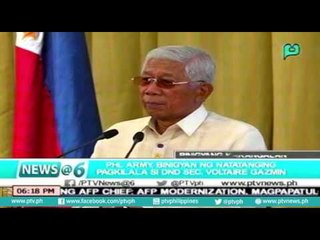 [News@6] PHL. Army, binigyan ng natatanging pagkilala si DND Sec. Voltaire Gazmin [06|24|16]