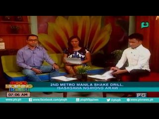 [Good Morning Boss] 2nd Metro Manila Shake Drill, isasagawa ngayong araw [06|22|16]