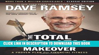[PDF] FREE The Total Money Makeover: Classic Edition: A Proven Plan for Financial Fitness [Read]