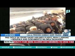 Pag-hold sa isang Saudi Airlines flight, para lamang iberipika ang dokumento ng mga pasahero