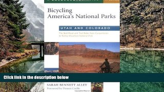 Buy NOW  Bicycling America s National Parks: Utah and Colorado: The Best Road and Trail Rides from