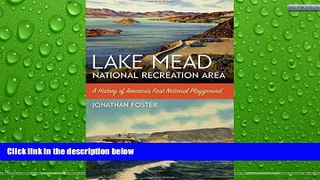 Deals in Books  Lake Mead National Recreation Area: A History of Americaâ€™s First National