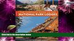 Deals in Books  The Complete Guide to the National Park Lodges, 7th  Premium Ebooks Best Seller in