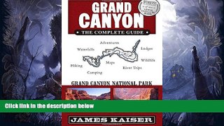 Big Sales  Grand Canyon: The Complete Guide: Grand Canyon National Park  Premium Ebooks Online