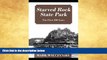 Big Sales  Starved Rock State Park: The First 100 Years  Premium Ebooks Best Seller in USA