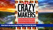 Best book  The Crazy Makers: How the Food Industry Is Destroying Our Brains and Harming Our