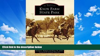 Buy NOW  Knox Farm State Park (Images of America)  Premium Ebooks Online Ebooks