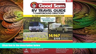 Deals in Books  2013 Good Sam RV Travel Guide   Campground Directory (Good Sams Rv Travel Guide