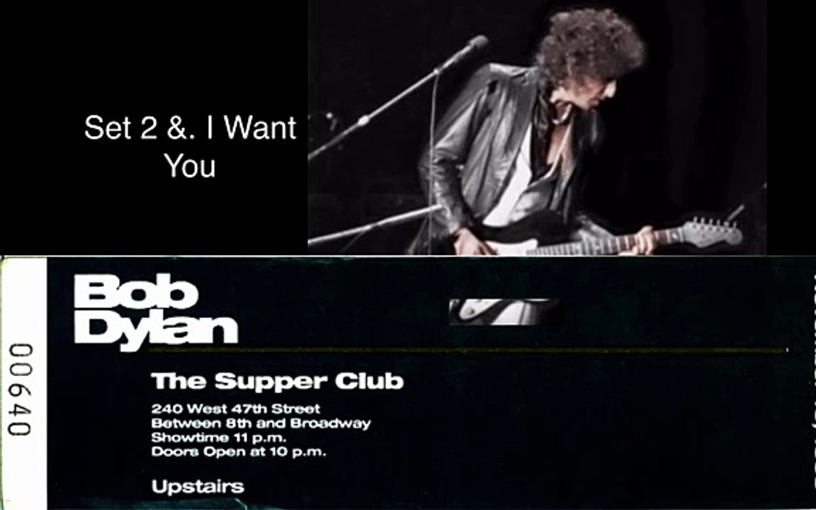 I Want You Bob Dylan (Set 2 No 7 17 November 1993 – Bob Dylan