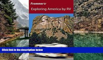 Big Sales  Frommer s Exploring America by RV (Frommer s Complete Guides)  Premium Ebooks Best