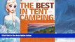 Buy NOW  The Best in Tent Camping: Tennessee: A Guide for Car Campers Who Hate RVs, Concrete