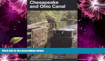 Big Sales  Chesapeake and Ohio Canal: A Guide to Chesapeake and Ohio Canal National Historical