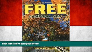 Big Sales  Don Wrights Guide to Free Campgrounds Eastern Edition - Now Includes Campgrounds 12 and
