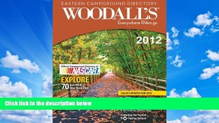 Deals in Books  Woodall s Eastern America Campground Directory, 2012 (Woodall s Campground
