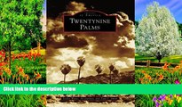 Buy NOW  Twentynine Palms (CA) (Images of America)  Premium Ebooks Best Seller in USA