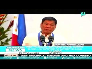 Zero-tolerance, ipatutupad ni President Duterte sa mga Law enforcer na sangkot sa ilegal na gawain