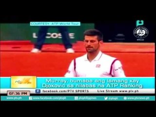 [PTVSports] Murray, bumaba ang lamang kay Djokovic sa nilabas na ATP Ranking [07|12|16]