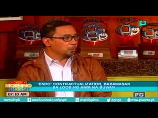 [Good Morning Pilipinas] #Tekamoment: 'ENDO' contractualization, babawasan sa loob ng anim na buwan